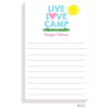 Live Love Camp Notepad - Kelly Hughes Designs